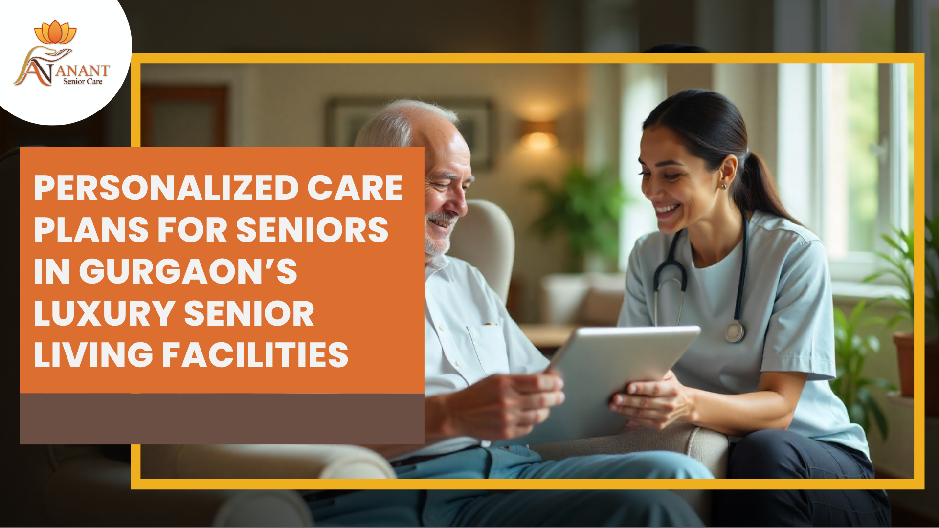 Care Plans for Seniors in Gurgaon